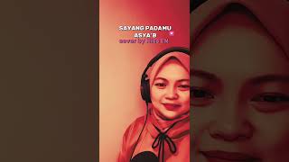 Single terbaru Asya’B  Sayang Padamu [upl. by Annayi]