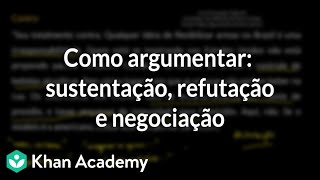 Como argumentar sustentação refutação e negociação [upl. by Acnaib]