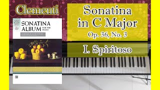 10  Clementi  Sonatina Op36 No3 I Spiritoso  Sonatina Album [upl. by Ennaeus]