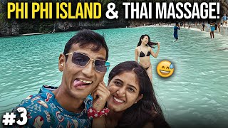 Phuket Couple vlog  Phi Phi island tour amp Special Thai Massage [upl. by Airetnahs331]