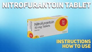 Nitrofurantoin Tablet how to use Uses Dosage Side Effects Contraindications [upl. by Odrareg642]