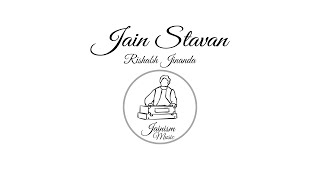 Jain Stavan  Rishabh Jinanda  Rushabh Jin Stavan [upl. by Ainer995]