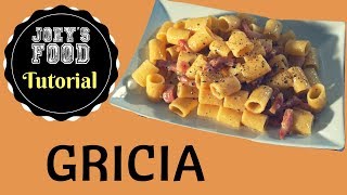 PASTA ALLA GRICIA RICETTA ORIGINALE  JOEYS FOOD TUTORIAL [upl. by Weiler]