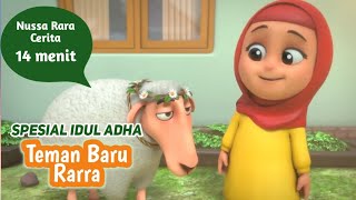 NUSSA RARA CERITA 14 MENIT  TEMAN BARU RARRA  FILM ANAK ISLAMI INDONESIA [upl. by Camile]