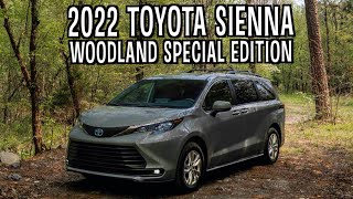 Whats New with the 2022 Toyota Sienna Woodland Special Edition on Everyman Driver [upl. by Ahseen939]