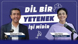 Dil Bir Yetenek İşi midir [upl. by Harcourt]