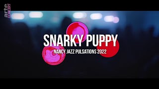 Snarky Puppy Live at Nancy Jazz Pulsation 2022 1080p [upl. by Donahoe]