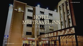 HOTEL MBI TRAVEL INN CRAIOVA DOLJ OFERTE CAZARE HOTEL MBI TRAVEL INN CRAIOVA DOLJ [upl. by Llertnad]