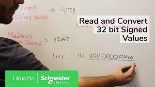 How to Read and Convert 32 bit Signed Values  Schneider Electric Support [upl. by Angus191]