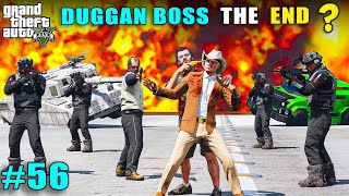 Duggan Boss The End   Gta V Gameplay [upl. by Ogilvie]