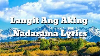 Langit Ang Aking Nadarama with Lyrics  Worship Song [upl. by Ainahtan358]