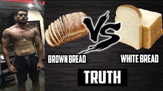 Brown vs White  कोनसी Bread जयादा अच्छी है  HINDI  JSTS Fitness [upl. by Keele]