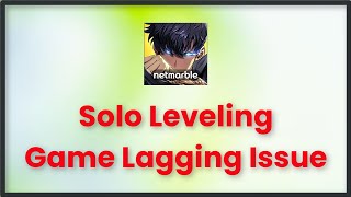 Solo Leveling Arise Game Keeps Lagging Issue  Android amp Ios [upl. by Nickolai]