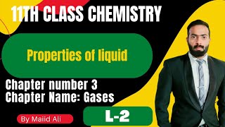 Physical properties of liquids  ch3  11th class Chemistry [upl. by Newkirk]