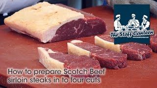 How to prepare Scotch Beef sirloin steaks in to four cuts [upl. by Getter]