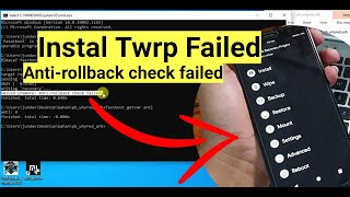 Mengatasi Instal Twrp FAILED remote Anti rollback check failed [upl. by Akiram]