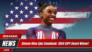 Simone Biles Wins 2024 ESPY for Best Comeback Performance [upl. by Evalyn172]