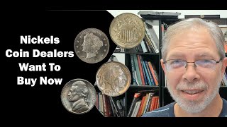 Nickels Coin Dealers Want To Buy Now And What They Pay [upl. by Kathye]