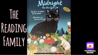 Kids Read Aloud Midnight the OneEyed Cat by Sheree Nielsen amp Pat Wahler [upl. by Immot]