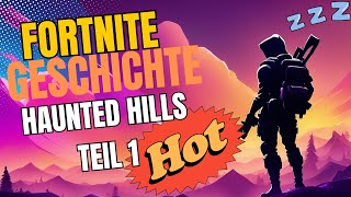 Fortnite Story  Haunted Hills  Teil 1  Gaming  Story [upl. by Ahsienaj]