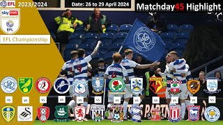 Highlights Summary Matchday45 EFL Championship 2324 26 to 29 April 2024 [upl. by Lapotin]