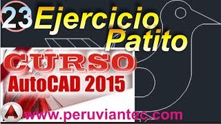 CURSO AUTOCAD 2015  23 Cómo Hacer un Dibujo Sencillo del Patito con Comandos de Línea y Arco [upl. by Eppilihp919]