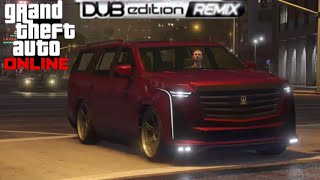 Albany Cavalcade XL Customization  GTA Online Dub Edition Remix [upl. by Ocimad924]