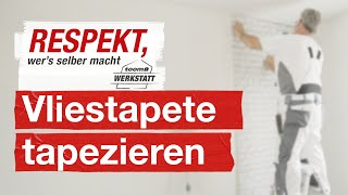 Richtig Wände mit Vliestapete tapezieren  toom Werkstatt [upl. by Elimaj]