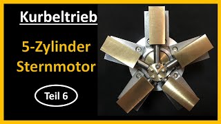 5Zylinder Sternmotor Teil 6 Kurbeltrieb  Aufbau und Funktion [upl. by Oribella686]