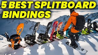 6 Best Splitboard Bindings 2024 MustHave Splitboard Bindings [upl. by Fionnula]