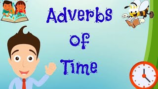 adverbs of time [upl. by Fairweather]