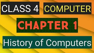 studytime Class 4ComputersChapter 1History of ComputersTextbook solutions and explanationsKV [upl. by Ahsinut]