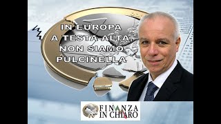 IN EUROPA A TESTA ALTA NON SIAMO PULCINELLA [upl. by Jp132]