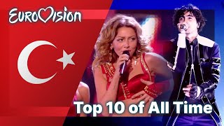 Top 10 ESC Songs Ever Turkey  Best Turkish Eurovision Songs [upl. by Ahseeyt]