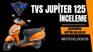 TVS JUPİTER 125 2023 SCOOTER İNCELEME  ALINIR MI   TEST SÜRÜŞÜ  MOTOVLOG 25 [upl. by Philemon528]