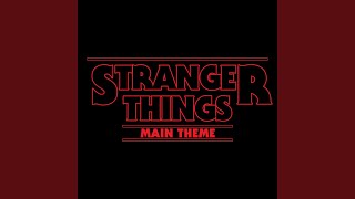 Stranger Things Main Theme [upl. by Rusell]