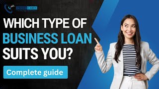 Which Type of Business Loan Suits You  Types of Business Loans in India  Creditcares [upl. by Terrill]