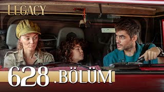 Emanet 628 Bölüm  Legacy Episode 628 [upl. by Nilde886]