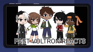 PAST VOLTRON REACTS  GENERAL VIDEOSINTRO  1 [upl. by Ecnesse100]