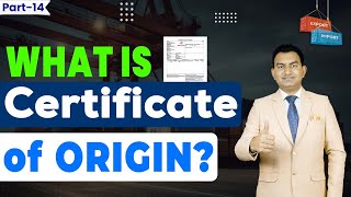 Benefits of Certificate of origin in Import What is Certificate of Origin [upl. by Ailekat]