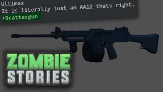 REMOVED Ultimax 100 Scattergun  Mod Showcase  Zombie Stories [upl. by Ettezel]