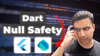 Dart Null Safety Introduction  Flutter Null Safety Explained [upl. by Yanetruoc]