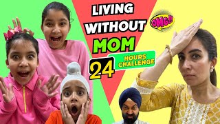 Living Without Mom  24 Hours Challenge  Ramneek Singh 1313  RS 1313 VLOGS [upl. by Alakam]