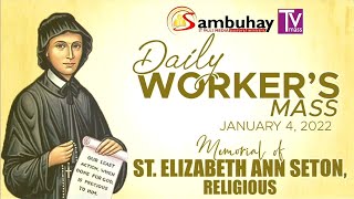 Sambuhay TV Mass  January 4 2022  Memorial of St Elizabeth Ann Seton Religious [upl. by Nosraep]