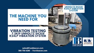 75 KIP Unholtz Dickie R24 LP Vibration Testing System [upl. by Hance]