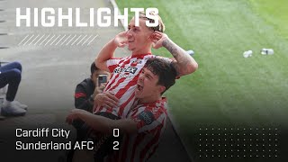 Opening Day Delight  Cardiff City 0  2 Sunderland AFC  EFL Championship Highlights [upl. by Pace]