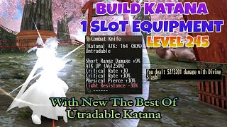 Toram Online  Katana Build 1 Slot Equipment Level Cap 245  Build Combat Knife Katana [upl. by Mateo986]