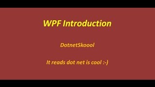 WPF Introduction [upl. by Lewin]