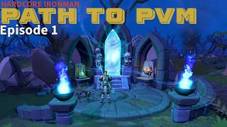 RS3 HCIM Road to PvM  Episode 1 [upl. by Ycat]