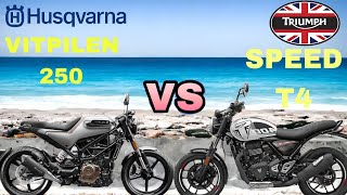 HUSQVARNA vitpilen 250 vs Triumph Speed t4 comparison video [upl. by Oilejor]